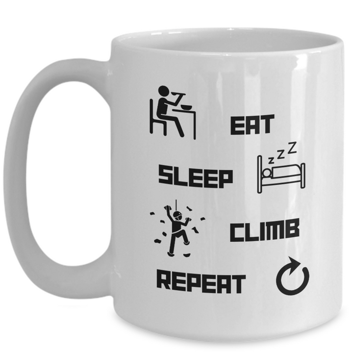 Eat, Sleep, Climb, Repeat, White Coffee Mug for Rock Climbers